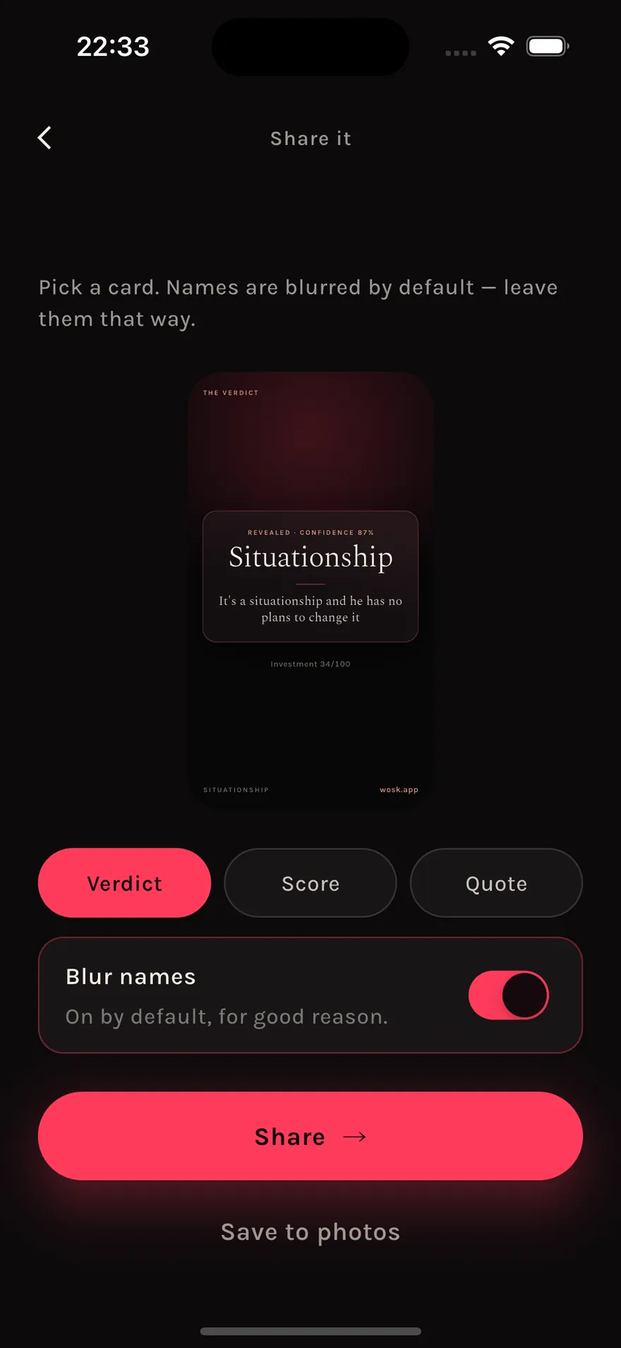 The share screen. A preview card shows the verdict 'Situationship' at 87% confidence with the names hidden, above a 'Blur names' switch that is turned on and captioned 'On by default, for good reason.'